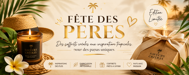 Collection Fête des Pères – Coffrets Créoles & Bougies Artisanales